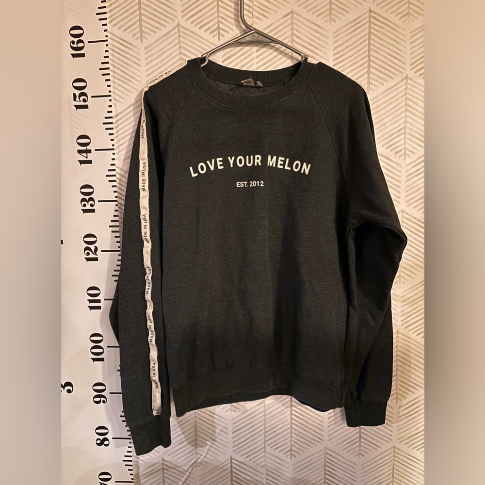 Love your melon sweatshirt, size medium